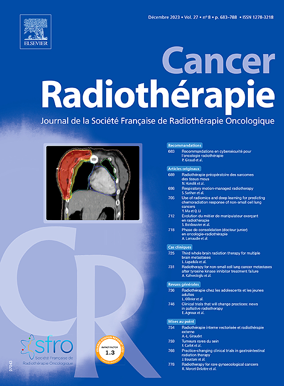 Go to journal home page - Cancer/Radiothérapie